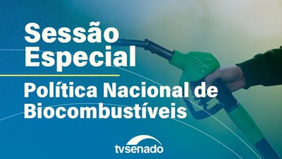 Senado celebra a Política Nacional de Biocombustíveis – 11/12/25