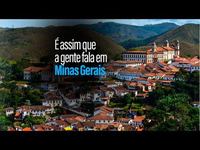 Minas Gerais é um estado plural até no jeito de falar