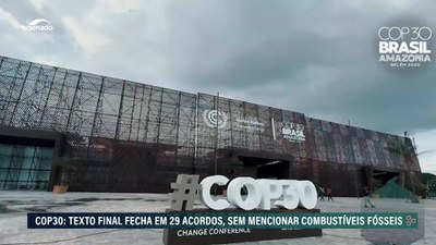 COP30 termina com 29 acordos, mas texto final não menciona combustíveis fósseis