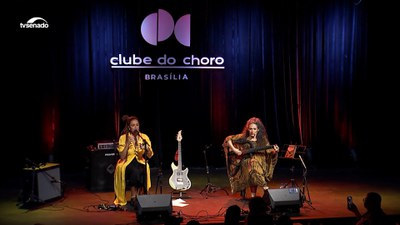 Badi Assad e Anna Tréa inauguram parceria com apresentação no Clube do Choro