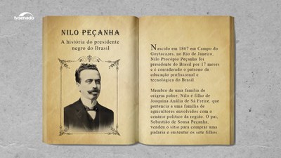 Histórias do Brasil: Nilo Peçanha, o presidente negro