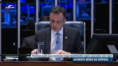 Em Plenário, Pacheco manifesta solidariedade aos familiares das vítimas do acidente da Voepass