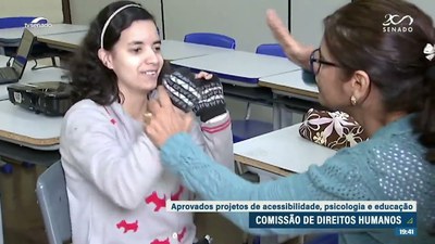 Projetos sobre acessibilidade avançam na Comissão de Direitos Humanos