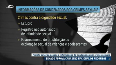 Aprovada criação do Cadastro de Pedófilos e Predadores Sexuais