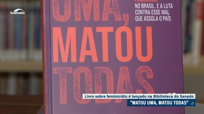 Livro sobre feminicídio é lançado na biblioteca do Senado
