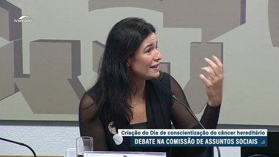 CAS debate criação do Dia Nacional de Conscientização do Câncer Hereditário