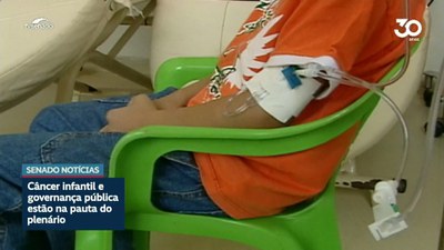 Reforço no diagnóstico precoce do câncer infantil está na pauta do Senado