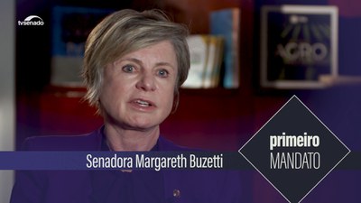 Conheça a senadora Margareth Buzetti, que está no começo do mandato